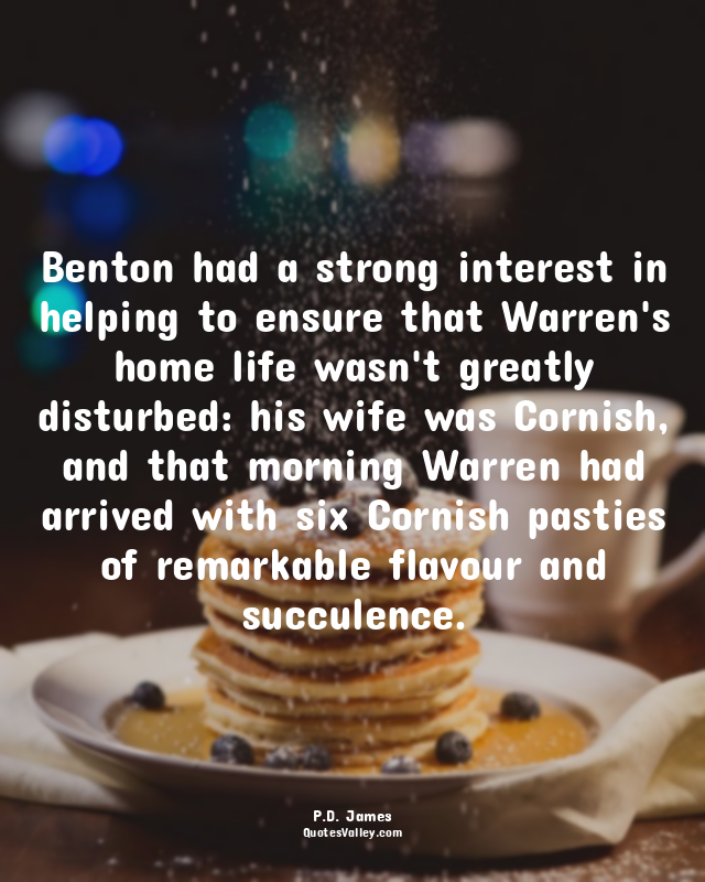 Benton had a strong interest in helping to ensure that Warren's home life wasn't...