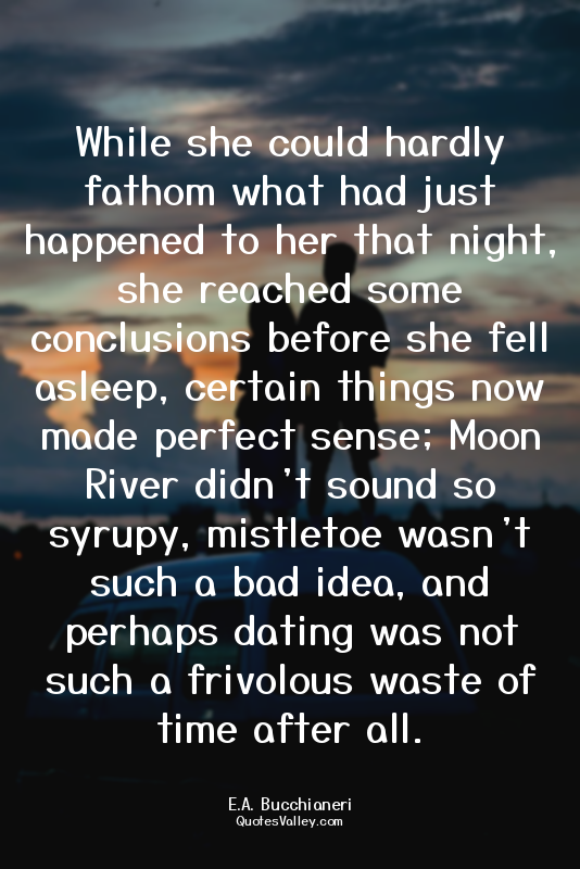 While she could hardly fathom what had just happened to her that night, she reac...