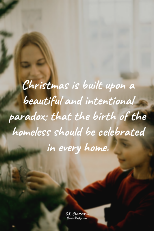 Christmas is built upon a beautiful and intentional paradox; that the birth of t...